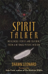 Spirit Talker: Indigenous Stories and Teachings from a Mi'kmaq Psychic Medium