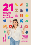21 taisyklė geram gyvenimui