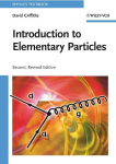 Introduction to Elementary Particles 2nd, Revised Edition