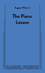 August Wilson's The Piano Lesson