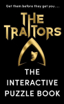 Traitors: The Interactive Game Book