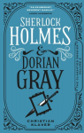 Classified Dossier - Sherlock Holmes and Dorian Gray: Sherlock Holmes and Dorian Gray