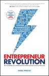Entrepreneur Revolution: How to Develop your Entrepreneurial Mindset and Start a Business that Works 3rd edition