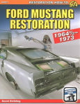 Ford Mustang Restoration: 1964 1/2-1973