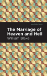 The Marriage of Heaven and Hell, The Marriage of Heaven and Hell