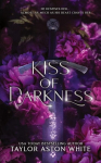 Kiss of Darkness Special Edition: A Dark Paranormal Romance, Kiss of Darkness Special Edition: A Dark Paranormal Romance
