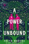 A Power Unbound, A Power Unbound
