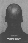 Glenn Ligon: Distinguishing Piss from Rain: Writings and Interviews, Glenn Ligon: Distinguishing Piss from Rain: Writings and Interviews
