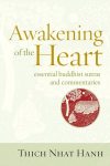 Awakening of the Heart: Essential Buddhist Sutras and Commentaries, Awakening of the Heart: Essential Buddhist Sutras and Commentaries