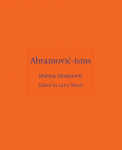 Abramovic-isms, Abramovic-isms
