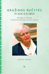 Gražinos Ručytės pianissimo