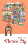 Fodor's inside Mexico city