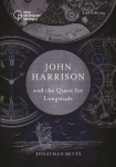 John Harrison and the Quest for Longitude 2nd New edition