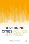 Governing Cities: Politics and Policy 1st ed. 2021