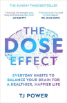 The DOSE Effect: Everyday Habits to Balance Your Brain for a Healthier, Happier Life, The DOSE Effect: Everyday Habits to Balance Your Brain for a Healthier, Happier Life