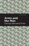 Arms and the Man, Arms and the Man