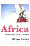 Africa: Altered States, Ordinary Miracles