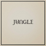 Vinilinė plok&scaron;telė JUNGLE &ldquo;Loving In Stereo&rdquo;