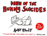 Dawn of the Bunny Suicides