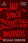 Space Between Worlds