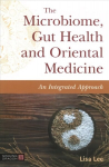 Microbiome, Gut Health and Oriental Medicine: An Integrated Approach
