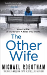 Other Wife: The pulse-racing thriller that's impossible to put down