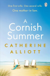 Cornish Summer: The perfect feel-good summer read about family, love and secrets