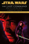 Last Command: Book 3 (Star Wars Thrawn trilogy)