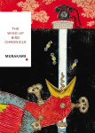 Wind-Up Bird Chronicle (Vintage Classics Japanese Series): Haruki Murakami