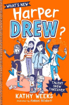 What's New, Harper Drew?: Talent Show Takeover: Book 2