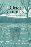 Otter Country: In Search of the Wild Otter