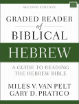 Graded Reader of Biblical Hebrew, Second Edition: A Guide to Reading the Hebrew Bible