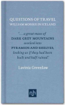 Questions of Travel: William Morris in Iceland