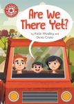 Reading Champion: Are We There Yet?: Independent Reading Red 2