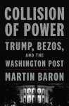 Collison of Power: Trump, Bezos, and the Washington Post