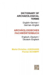 Dictionary of Archaeological Terms: English-German/ German-English: English-German/German-English
