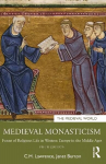 Medieval Monasticism: Forms of Religious Life in Western Europe in the Middle Ages 5th edition