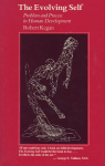 Evolving Self: Problem and Process in Human Development