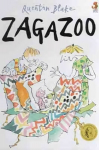 Zagazoo: Part of the BBCs Quentin Blakes Box of Treasures