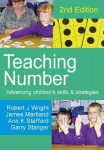 Teaching Number: Advancing Childrens Skills and Strategies 2nd Revised edition