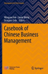 Casebook of Chinese Business Management 1st ed. 2022