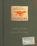 Encyclopedia Prehistorica Dinosaurs The Definitive Pop-Up
