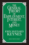 The General Theory of Employment, Interest, and Money, The General Theory of Employment, Interest, and Money