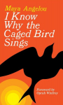 I Know Why the Caged Bird Sings, I Know Why the Caged Bird Sings