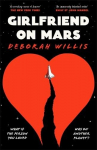 Girlfriend on Mars, Girlfriend on Mars