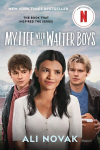 My Life with the Walter Boys. Netflix Series Tie-In Edition, My Life with the Walter Boys. Netflix Series Tie-In Edition