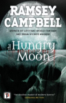 The Hungry Moon, The Hungry Moon