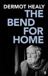 Bend for Home: a Memoir Main