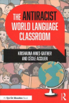 Antiracist world language classroom