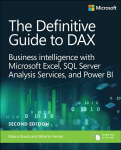 Definitive Guide to DAx, The: Business intelligence for Microsoft Power BI, SQL Server Analysis Services, and Excel 2nd edition